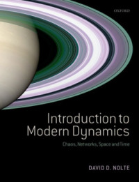 David D. Nolte — Introduction to Modern Dynamics: Chaos, Networks, Space and Time
