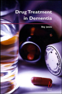Roy Jones — Drug Treatment in Dementia