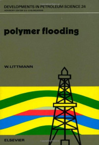 W. Littmann (Eds.) — Polymer Flooding