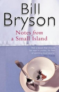 Bill Bryson — Notes From A Small Island