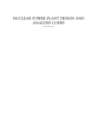 Jun Wang (editor), Xin Li (editor), Chris Allison (editor), Judy Hohorst (editor) — Nuclear Power Plant Design and Analysis Codes: Development, Validation, and Application