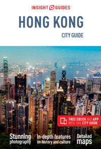 Insight Guides — Insight Guides City Guide Hong Kong