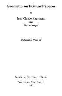 Jean-Claude Hausmann, Pierre Vogel — Geometry on Poincare Spaces.