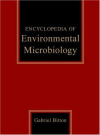Gabriel Bitton — Encyclopedia of environmental microbiology