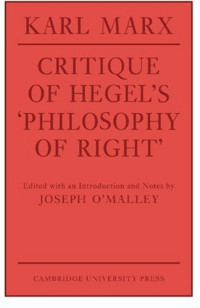 Karl Marx — Critique of Hegel’s ’Philosophy Of Right’