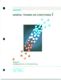 Carrier corporation — General Training Air conditioning - Module 01 Introduction to air Conditioning