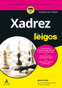 James Eade — Xadrez Para Leigos