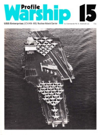 USN Commander W.H. Cracknell — USS Enterprise / (CVAN-65) Nuclear Attack Carrier - Warship Profile 15