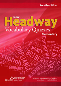 — New Headway Elementary Vocabulary Quizzes