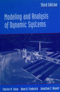 Charles M. Close, Dean K. Frederick, Jonathan C. Newel — Modeling and analysis of dynamic systems