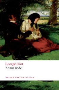 George Eliot — Adam Bede