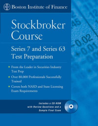 Boston Institute of Finance — The Boston Institute of Finance Stockbroker Course: Series 7 and 63 Test Prep + CD