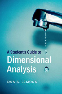 Don S. Lemons — A Student’s Guide to Dimensional Analysis