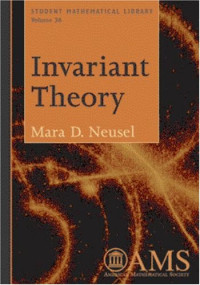 Mara Dicle Neusel — Invariant theory