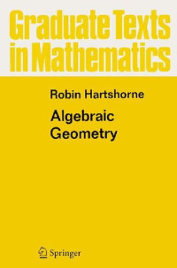 Robin Hartshorne — Algebraic geometry