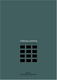 John Field & Mal Leicester — Lifelong Learning: Education Across the Lifespan