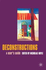 Nicholas Royle (eds.) — Deconstructions: A User’s Guide