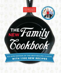 America's Test Kitchen — The America's Test Kitchen New Family Cookbook