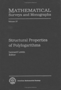 Leonard Lewin (ed.) — Structural properties of polylogarithms
