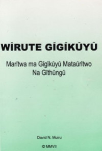 Muiru David N. — Wĩrute Gĩgĩkũyũ. Let's Learn Kikuyu