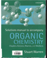 Warren, Stuart G. — Organic Chemistry Clayden Solutions Manual