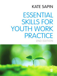 Kate Sapin — Essential Skills for Youth Work Practice