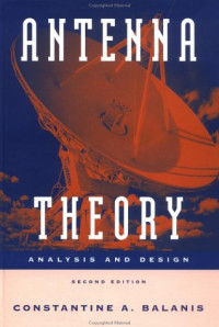 Constantine A. Balanis — Antenna theory: analysis and design