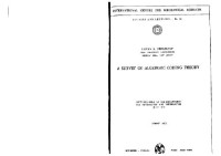 Elwyn R. Berlekamp — A Survey of Algebraic Coding Theory: Lectures Held at the Department of Automation and Information, July 1970