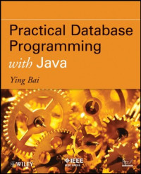 Ying Bai — Practical Database Programming with Java