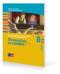 Drusany Nevenka, Cajhen Nana, Kapko Dragica, Ortar Martina Križaj, Turk Marja Bešter. — Slovenščina za vsakdan in vsak dan 8 - Priročnik [Slovenian for everyday life 8 - Manual]