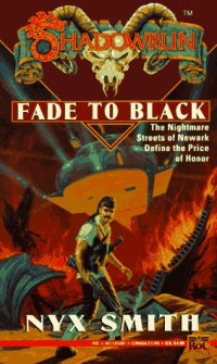 Nyx Smith — Fade to Black: Shadowrun (Shadowrun (Roc))