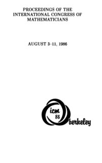 Andrew M. Gleason — Proceedings of the International Congress of Mathematicians, Berkeley 1986.