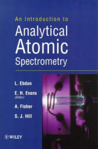 L. Ebdon, E. H. Evans, Andy S. Fisher, S. J. Hill — An Introduction to Analytical Atomic Spectrometry