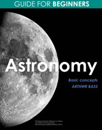 Arthwr Bass — Astronomy. Guide for beginners