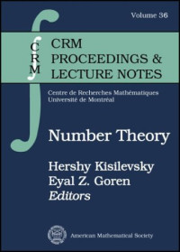 H. Kisilevsky, Eyal Z. Goren — Number Theory