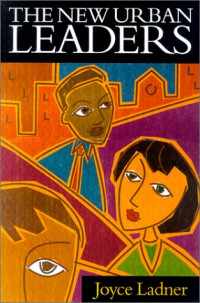 Joyce A. Ladner — The New Urban Leaders