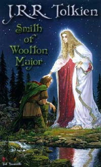 J R R Tolkien — Smith of Wootton Major