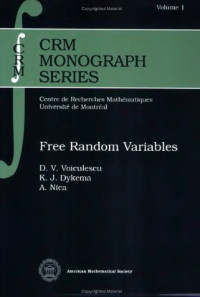 Voiculescu D., Dykema K.J., Nica A — Free random variables