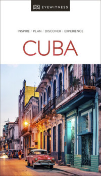 DK Eyewitness — DK Eyewitness Cuba