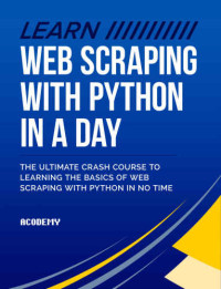 Hands-On Website Scraping with Python: Crawling data scraping with ... image.