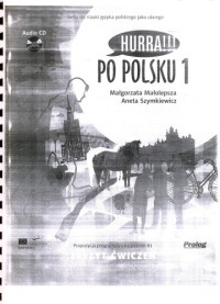 Małgorzata Małolepsza, Aneta Szymkiewicz — Hurra!!! Po polsku 1 - Zeszyt ćwiczeń