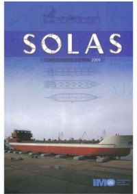  — International Maritime Organization. SOLAS 2009