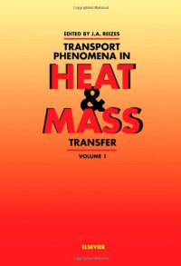 J.A. Reizes (Eds.) — Transport Phenomena in Heat and Mass Transfer