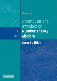 Victor Shoup — A computational introduction to number theory and algebra