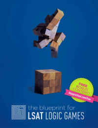 Trent Teti — The Blueprint For LSAT Logic Games