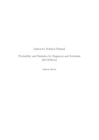 Anthony Hayter — Probability and Statistics for Engineers and Scientists 3e Solutions
