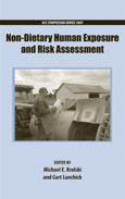 Michael E. Krolski and Curt Lunchick (Eds.) — Non-Dietary Human Exposure and Risk Assessment