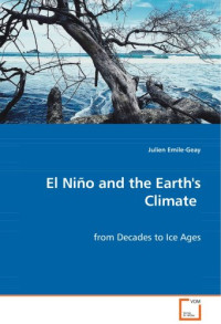 Julien Emile-Geay — El Nino and the Earth's Climate: from Decades to Ice Ages