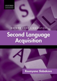 Slabakova, Roumyana — Second language acquisition