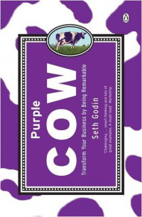 Seth Godin — Purple Cow